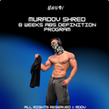 Muradov Shred — 8-Week Abs Definition Program - مرادوف شريد — برنامج إبراز عضلات البطن 8 أسابيع